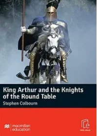King Arthur and the Knights of the Round Table